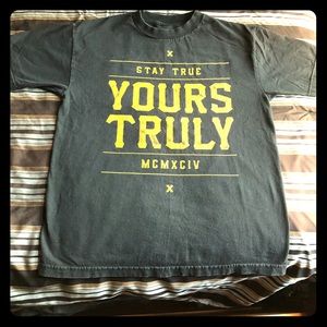 Stay True Yours Truly Phora Shirt